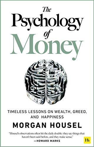 The Psychology of Money by Morgan Housel (Novel)