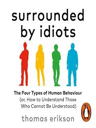 Surrounded by Idiots (Novel)