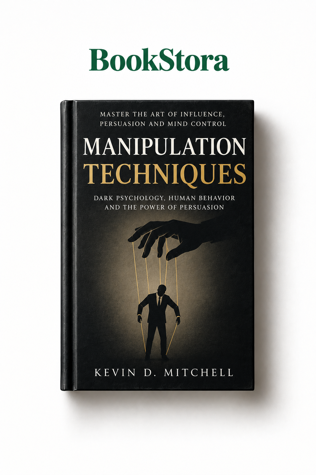 David Cliff Moore – Manipulation Techniques (Novel)