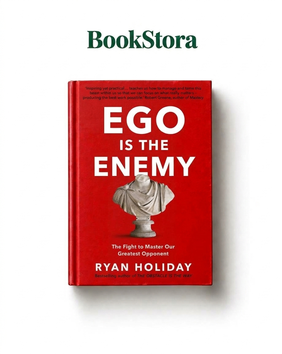Ryan Holiday – Ego Is the Enemy (Novel)