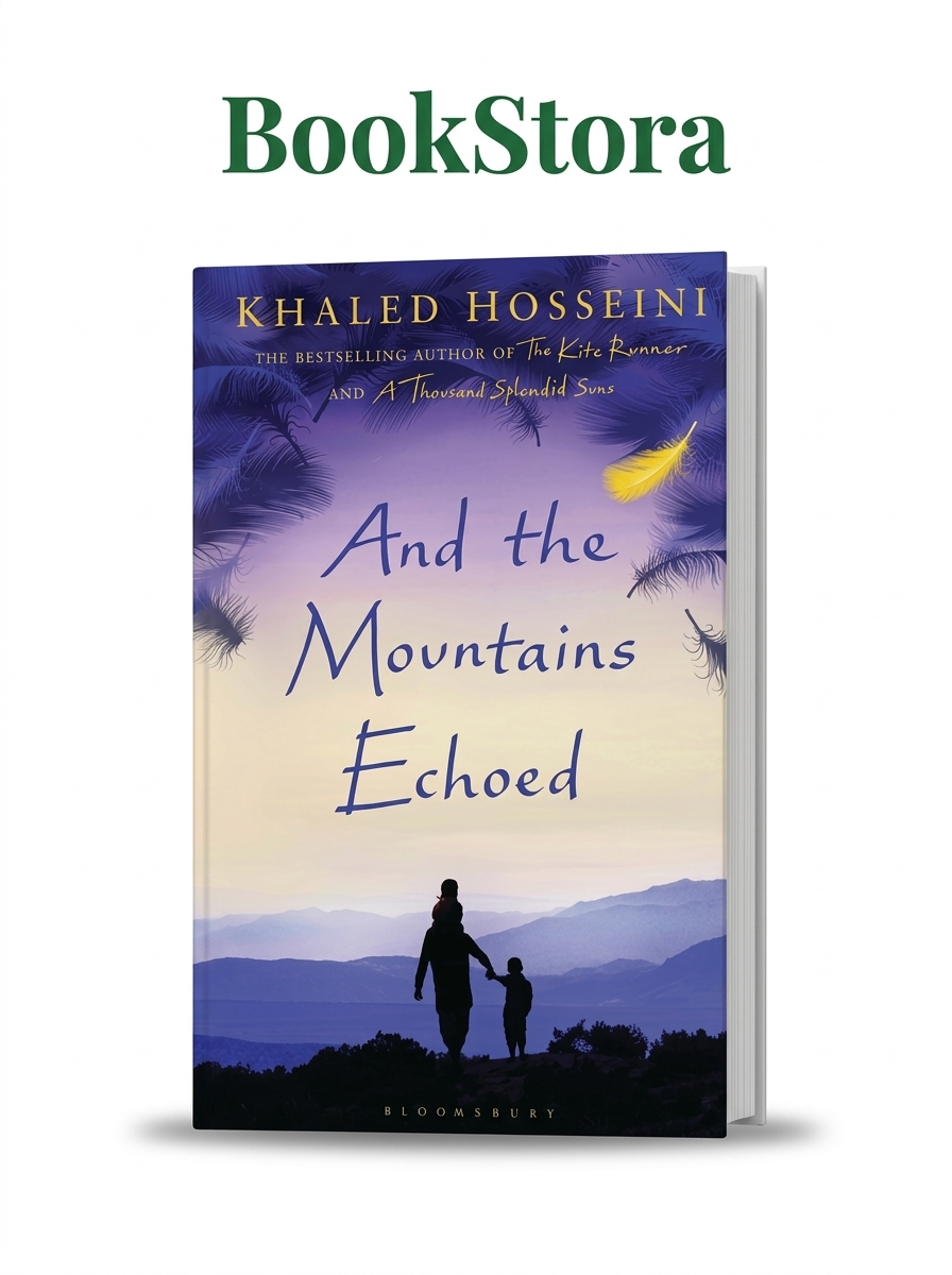 And the Mountains Echoed by Khaled Hosseini (Novel)