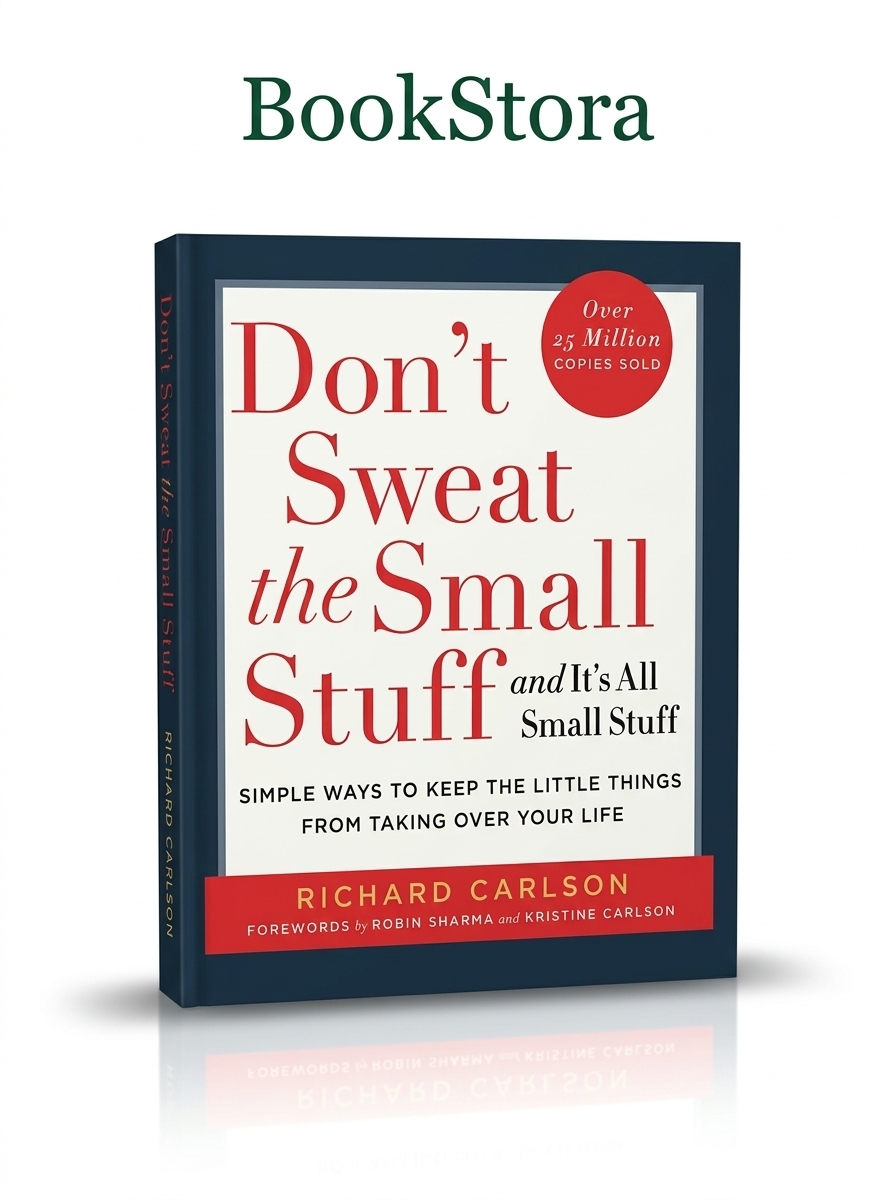 Richard Carlson – Don't Sweat the Small Stuff (Novel)