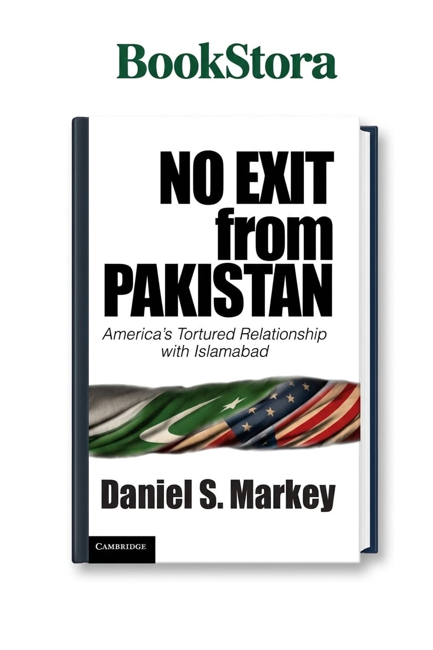 Daniel Markey – No Exit from Pakistan (Novel)